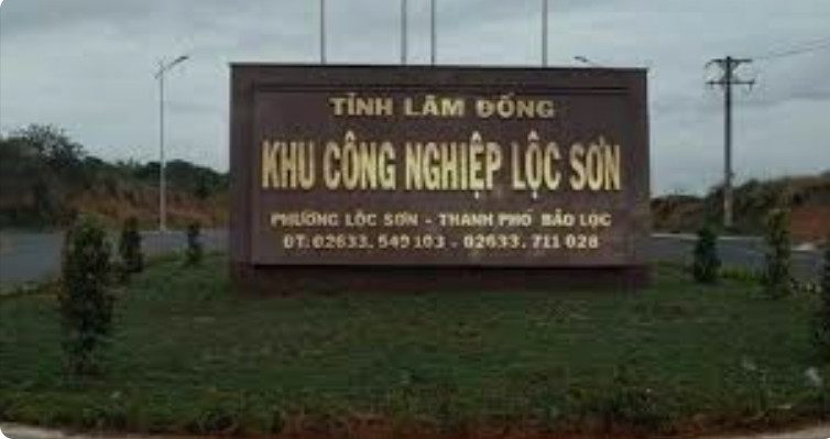 KHU CÔNG NGHIỆP LỘC SƠN - THỊ XÃ BẢO LỘC - LÂM ĐỒNG